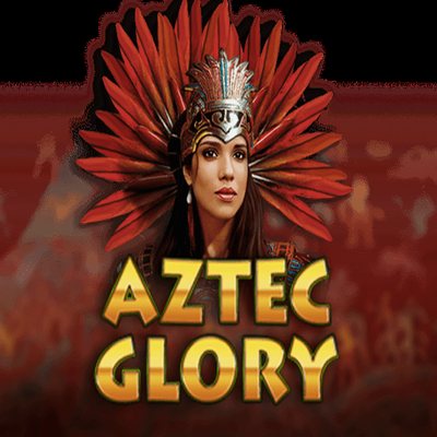 Aztec Glory